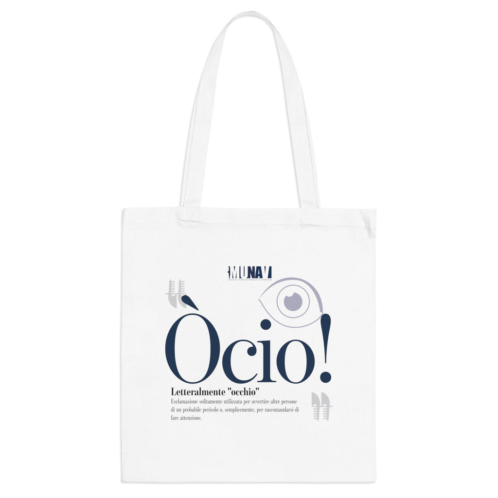 Venetian Words Shopper: Ocio | White heavy-weight cotton shopper with Typical Venetian Word