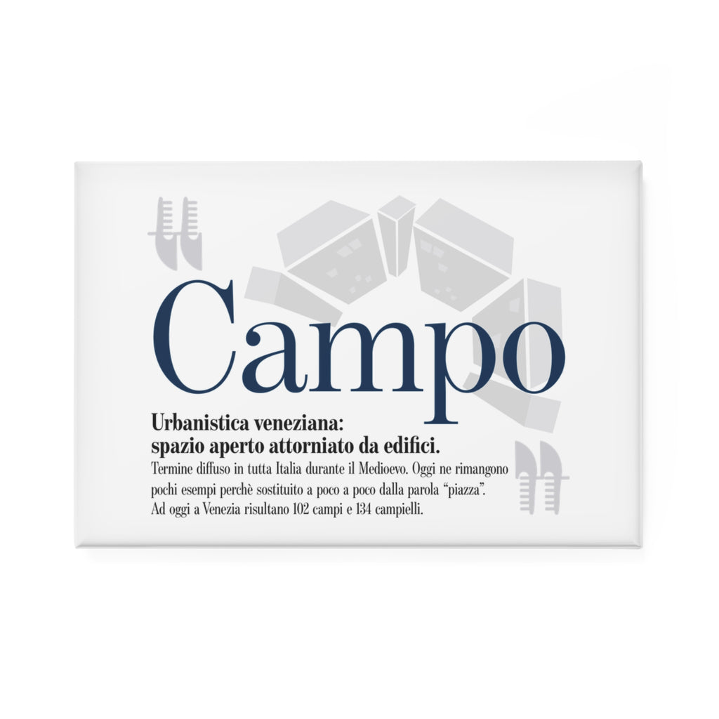 Calamita con parole veneziane | Una calamita rettangolare nitida di Campo 